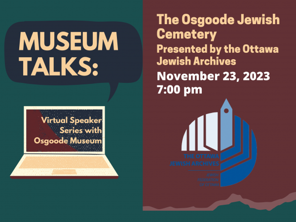 Museum Talks: The Osgoode Jewish Cemetery